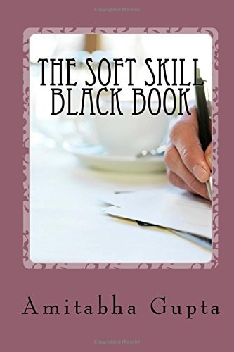 The Soft Skill Black Book