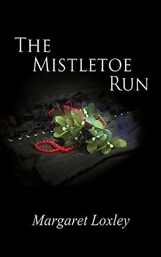 "The Mistletoe Run"