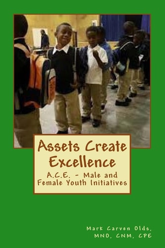 Assets Create Excellence A. C. E. - Male and Female Youth Initiatives
