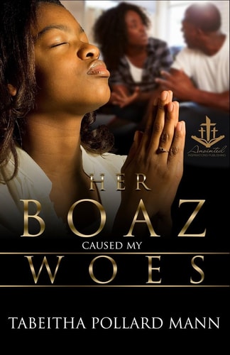 Her Boaz Caused My Woes No Mistresses Allowed