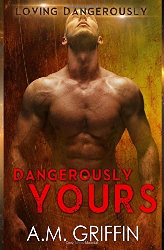 Dangerously Yours