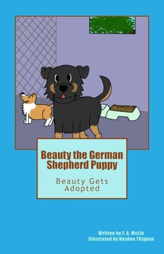 Beauty The German Shepherd Puppy Beauty Gets Adopted