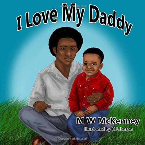 I Love My Daddy