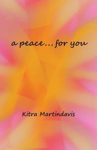 A Peace... for You