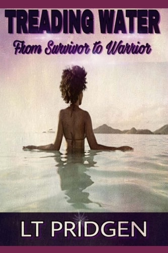 Treading Water From Survivor to Warrior