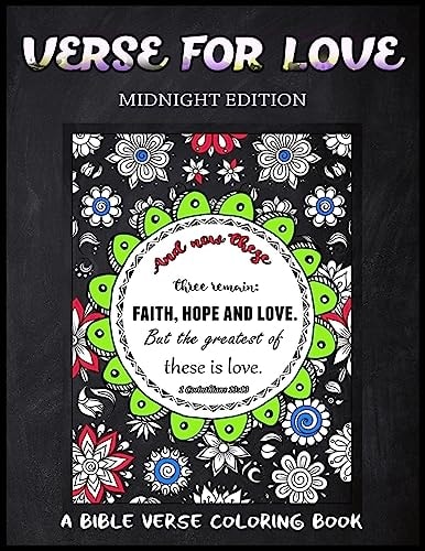 Verse For Love Midnight Edition A Bible Verse Coloring Book for Adults, Chalk Board Style, for Prayer