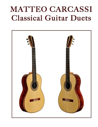 Matteo Carcassi Classical Guitar Duets