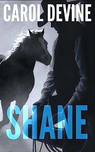 Shane A Horse Whisperer Novel