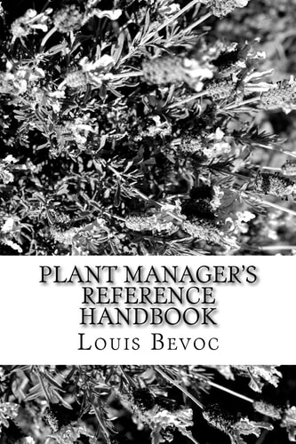 Plant Manager's Reference Handbook 12 Essential Skills and Why They Are Needed
