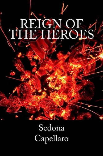 Reign of the Heroes