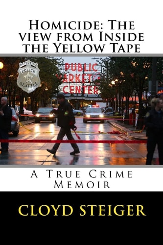 Homicide The View from Inside the Yellow Tape