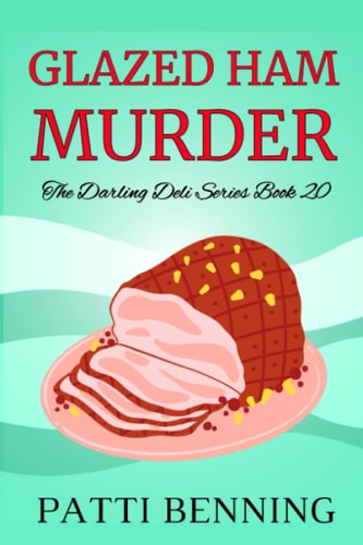 Glazed Ham Murder