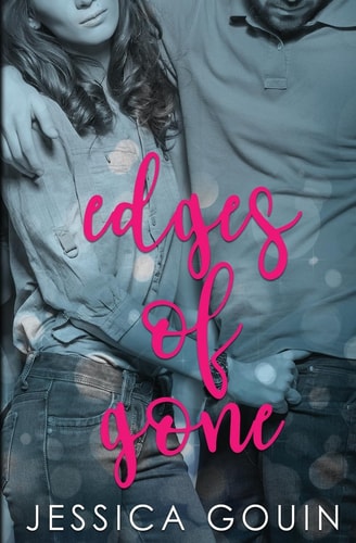 Edges of Gone
