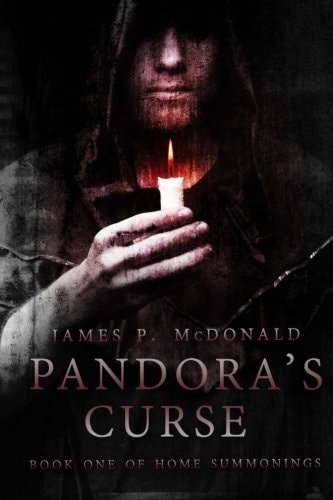 Pandora's Curse Book One of Home Summonings