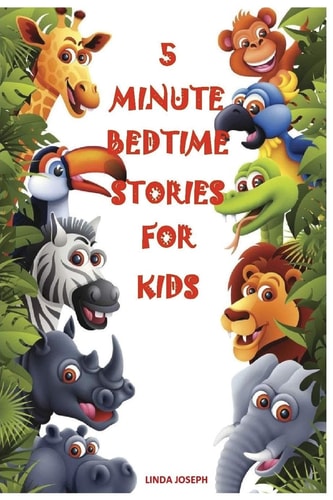 Books for Kids 5 Minute Bedtime Stories For Kids: Preschool Books, Ages 3-5, Baby Books, Kids Book, Early Learning, Beginner Readers
