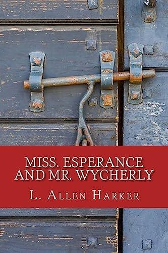 Miss. Esperance and Mr. Wycherly