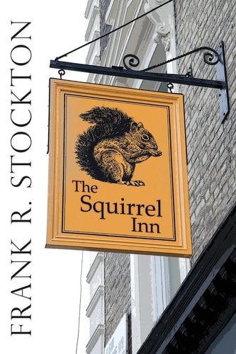 The Squirrel Inn Illustrated