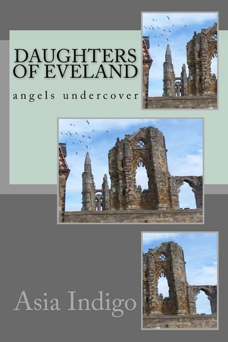 Daughters of Eveland Angels Undercover
