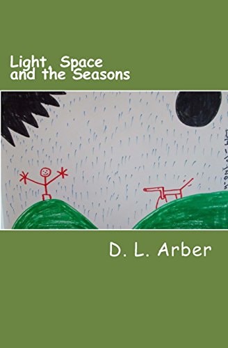 Light, Space and the Seasons