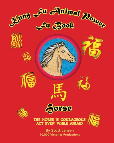 Kung Fu Animal Power Fu Book Horse