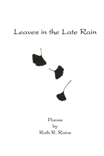 Leaves in the Late Rain