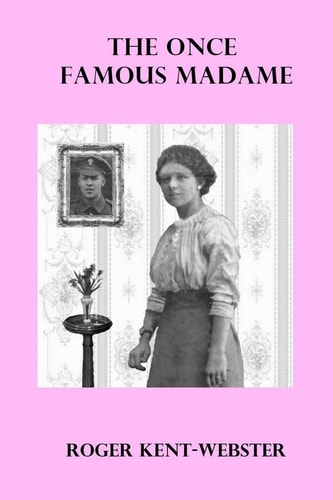 The Once Famous Madame