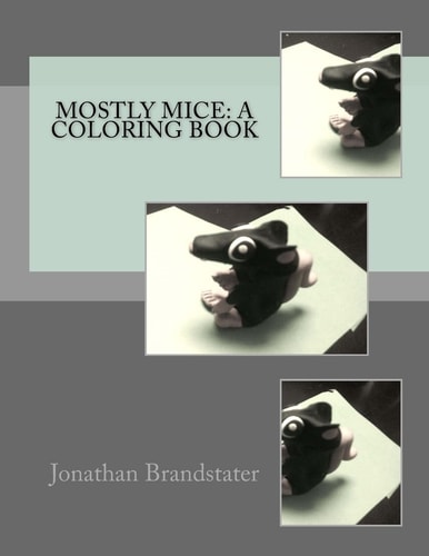 Mostly Mice A Coloring Book