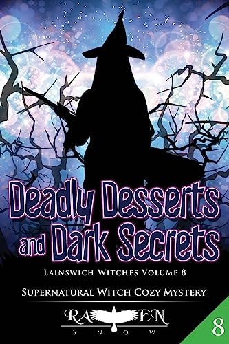 Deadly Desserts and Dark Secrets