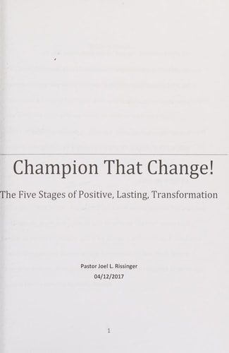 Champion That Change The Five Stages of Positive, Lasting, Transformation