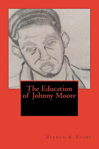 The Education of Johnny Moore So You Call Yourself a Teacher
