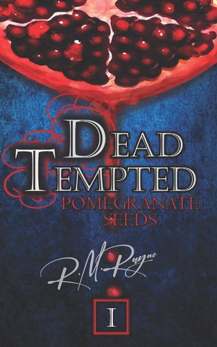 Dead Tempted Pomegranate Seeds