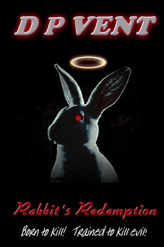 Rabbit's Redemption Truth Conspiracy Book 2