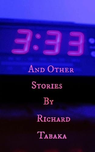3 33 and Other Stories