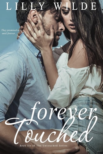 Forever Touched