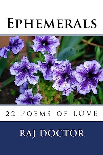 Ephemerals 22 Poems of LOVE