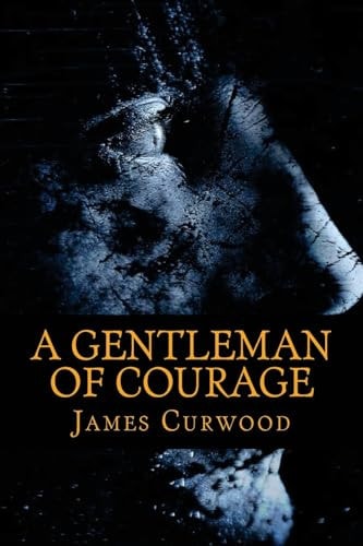 A Gentleman of Courage