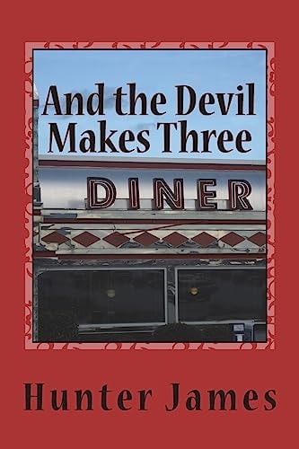 And the Devil Makes Three Anxious Hours And The Way Uncertain
