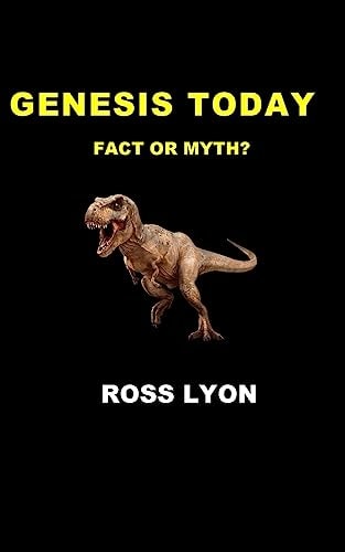 Genesis Today Fact Or Fiction?