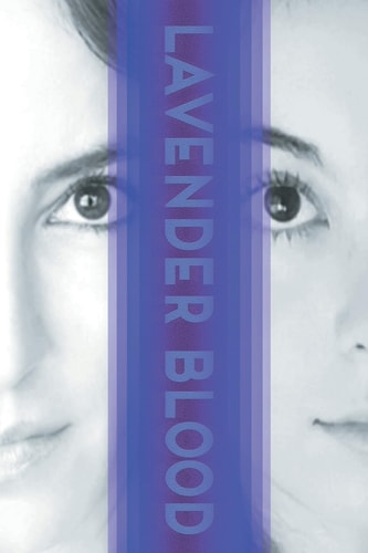 Lavender Blood