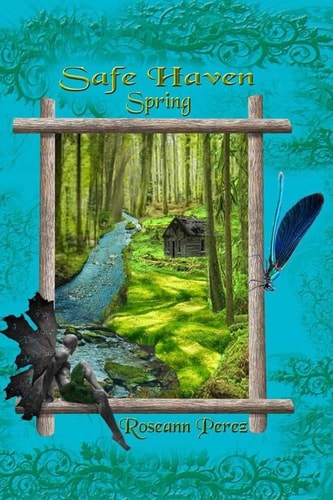 Safe Haven Spring A Novella