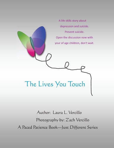 The Lives You Touch A Life Skills Story about Depression and Suicide