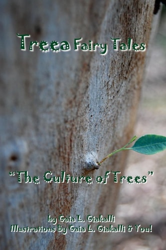 Treea Fairy Tales "The Culture of Trees"