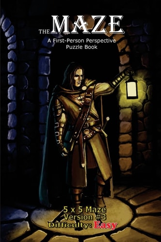 The Maze A First-Person Perspective Puzzle Book Easy 5x5 Version #3