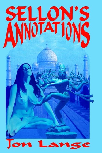 Sellon's Annotations A Critical Edition