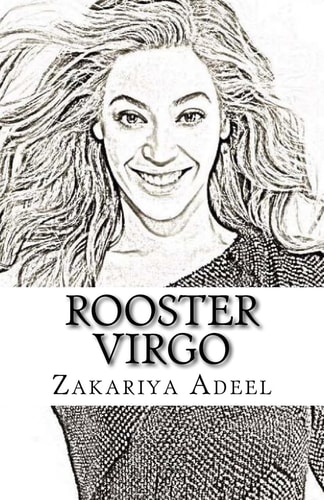Rooster Virgo The Complete Combined Astrology Series
