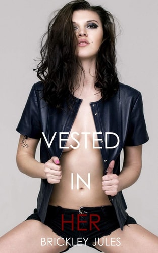 Vested In Her