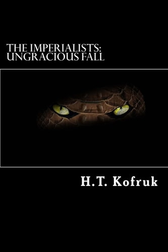The Imperialists Ungracious Fall