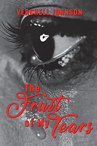 The Fruit of My Tears Finding Worth in the Weeping