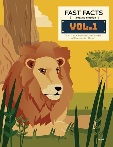Fast Facts [amazing Creation] Vol. 1 With Carl Kerby of Reasons for Hope*