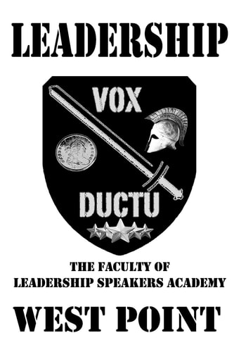 Leadership The Faculty of Leadership Speakers Academy at West Point